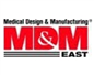 Medical Design & Manufacturing East